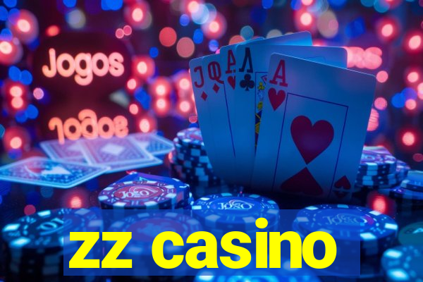 zz casino